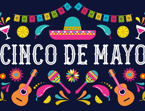 Cinco de Mayo & Margaritas – May 5